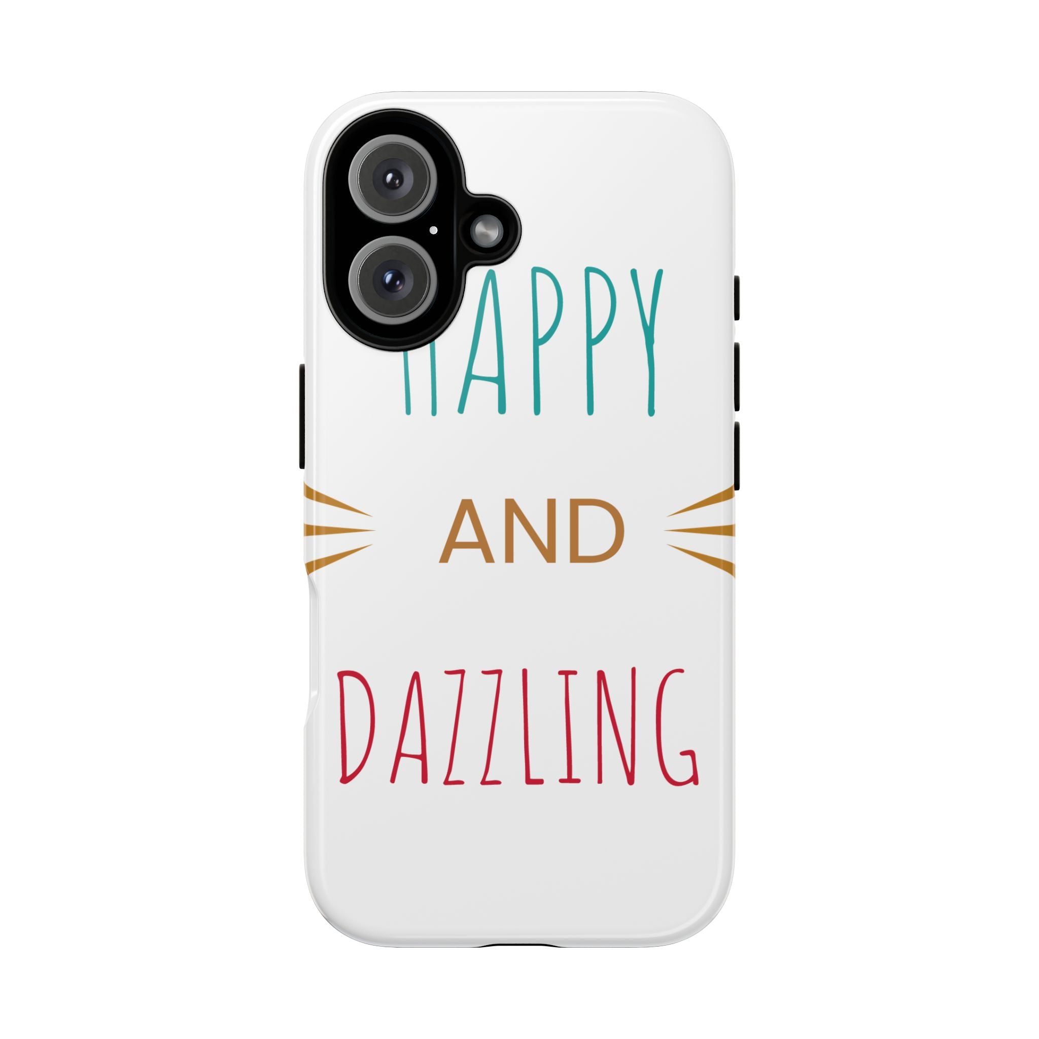 Happy and Dazzling Phone Case